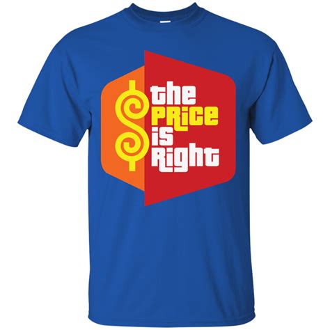 Best Price Is Right Shirts